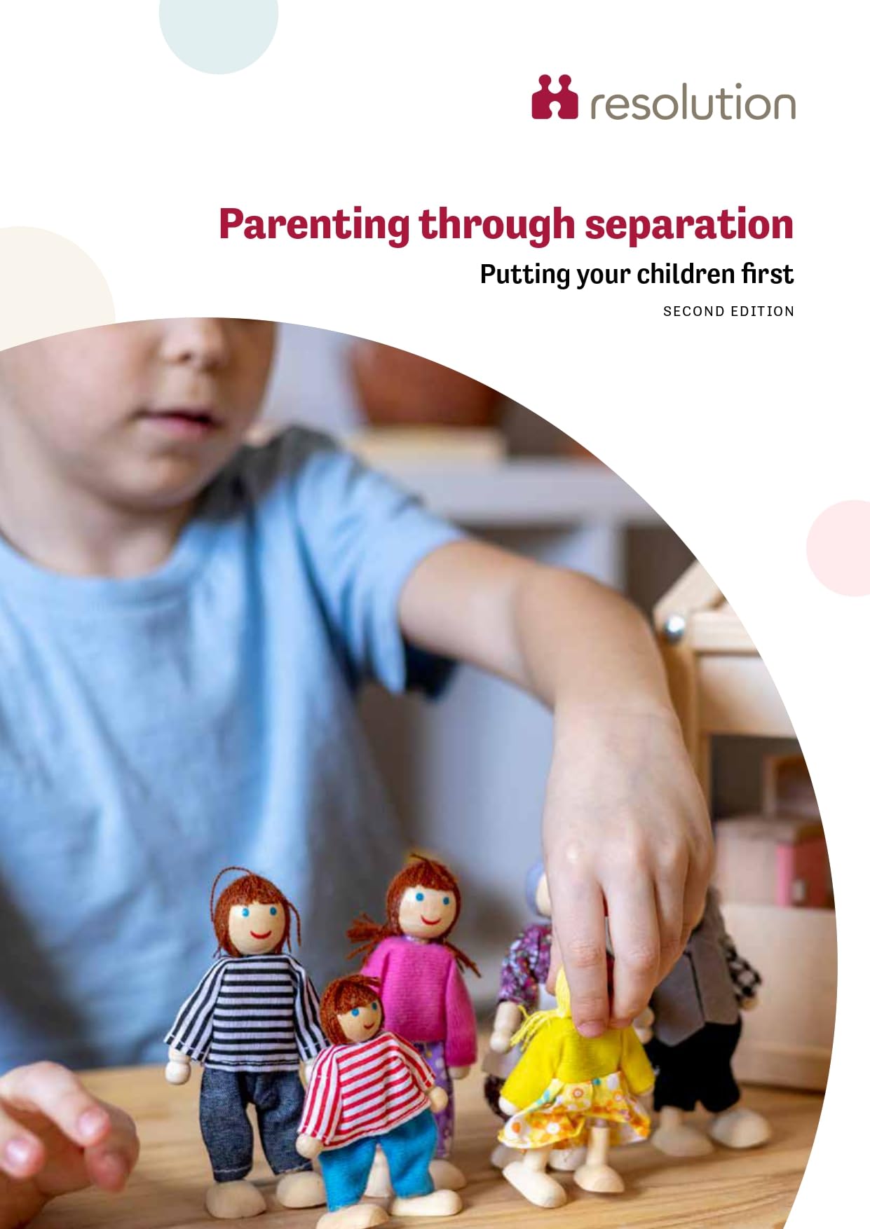 Parenting Through Separation: Putting Children First