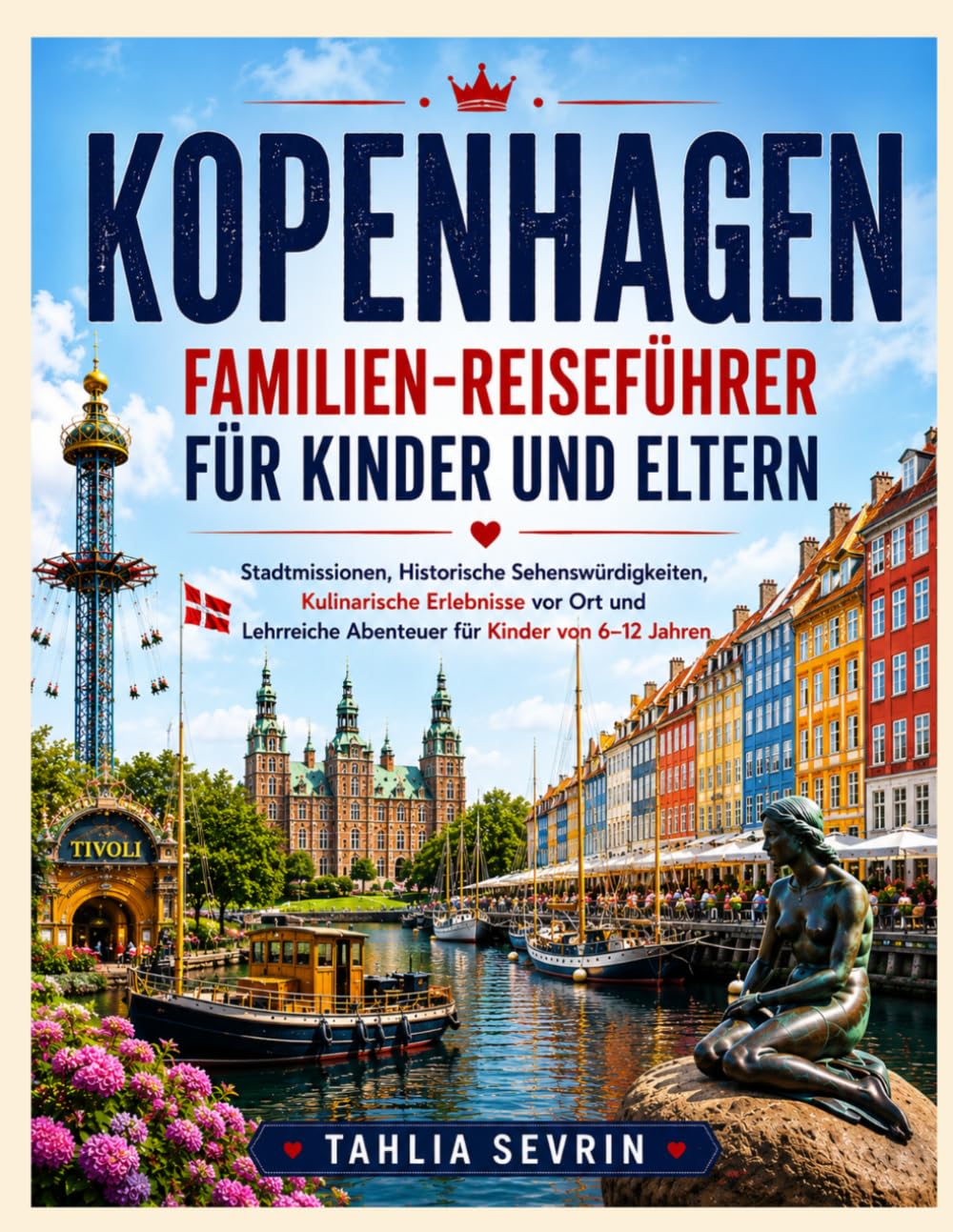 Kopenhagener Familien reiseführer für Kinder und Eltern