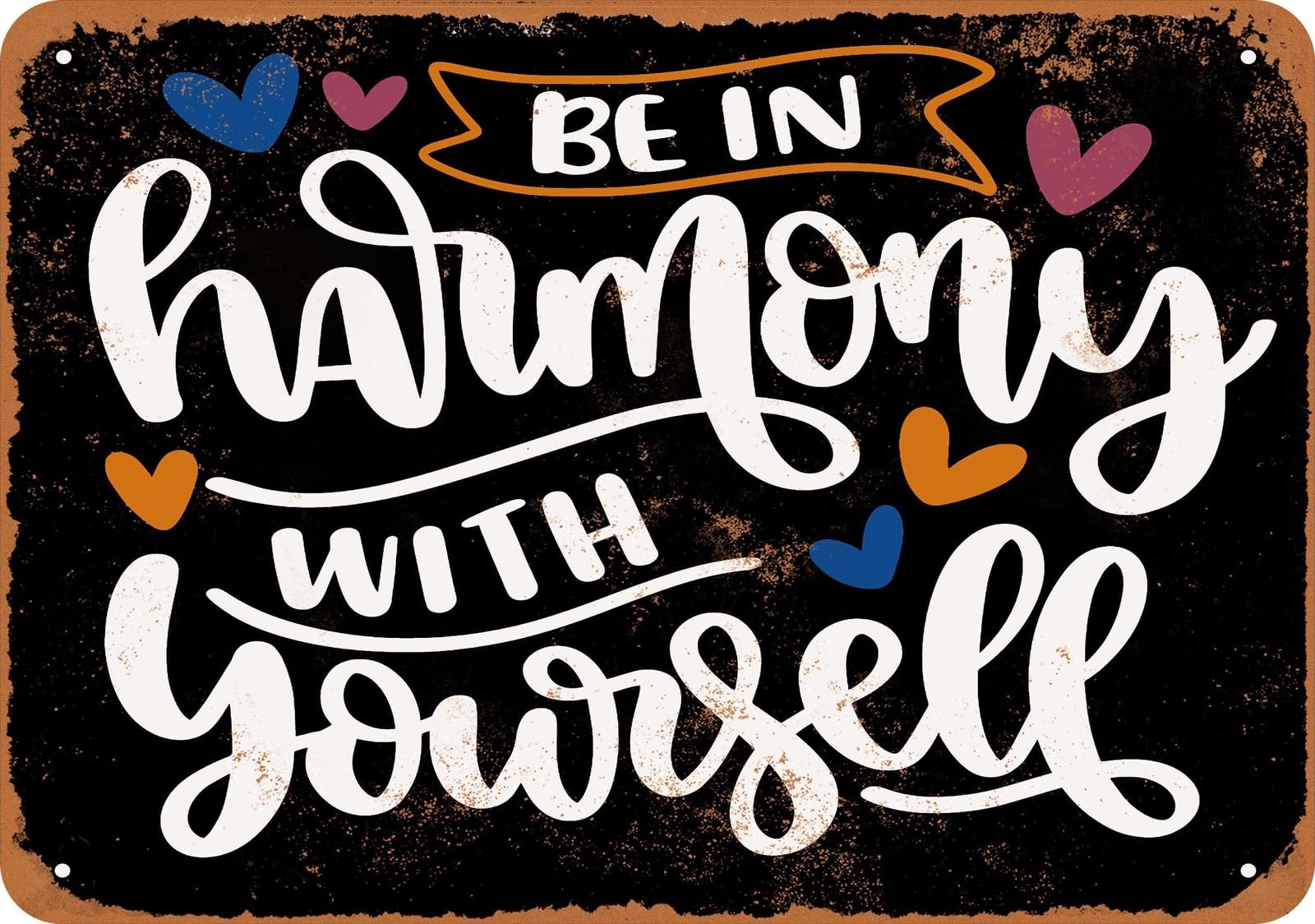 Metal Sign - Be In Harmony With Yourself 2 (BLACK) - Vintage Look home decor