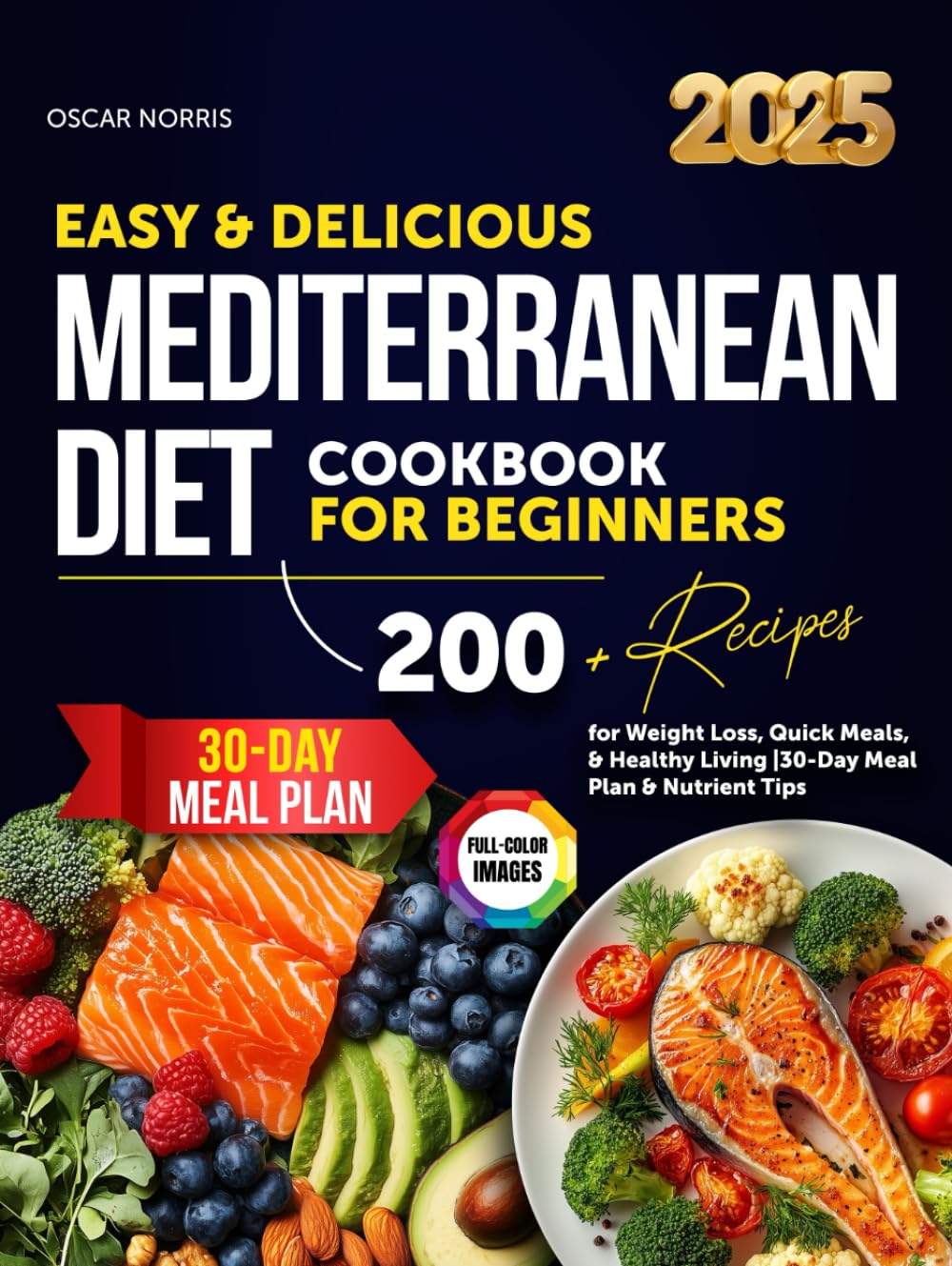 Easy & Delicious Mediterranean Diet Cookbook for Beginners