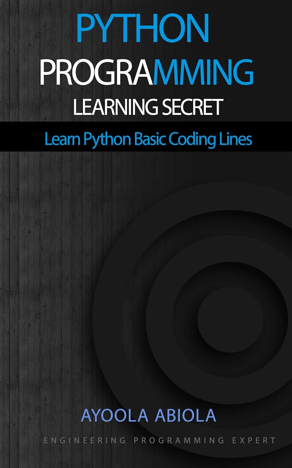 Amazon.com: PYTHON PROGRAMMING LEARNING SECRET: Learn Python Basic ...