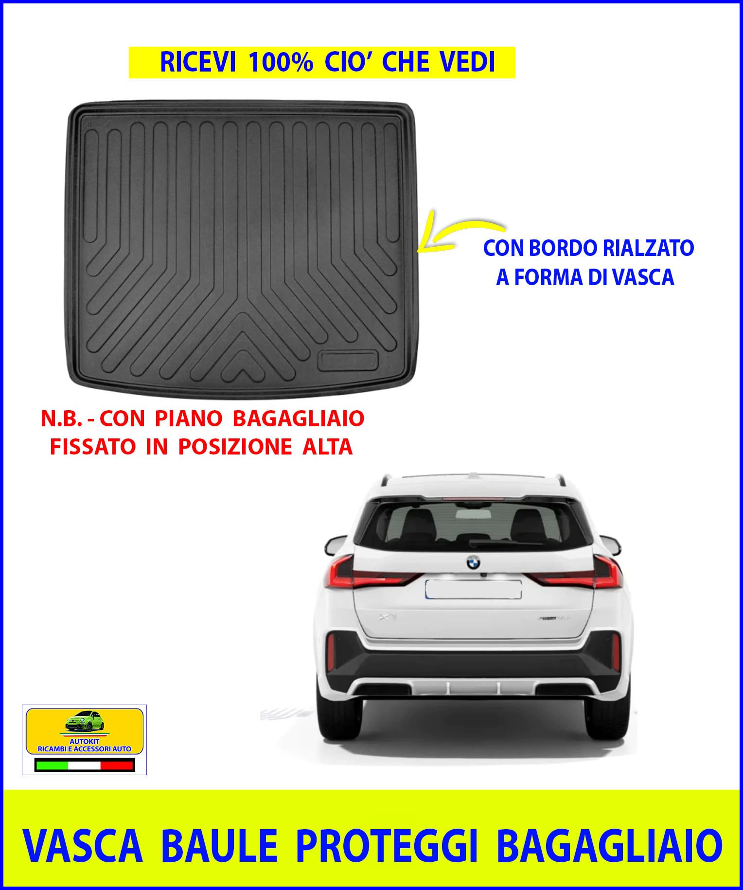 Vasca Baule Specifica COMPATIBILE con X1 (U11) dal 08/2022 in poi Proteggi Bagagliaio auto con bordino rialzato 3D lavabile - 8019756