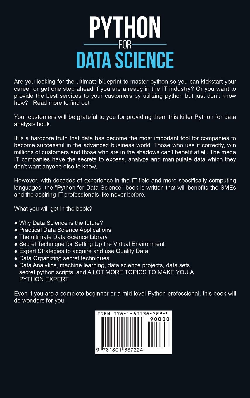 Python for Data Science: 2 Books in 1: The Ultimate Step-By-Step Amateur's Exercise to Master Data Science, Machine Learning, and Analysis by Using Python. (Part 1 and 2)