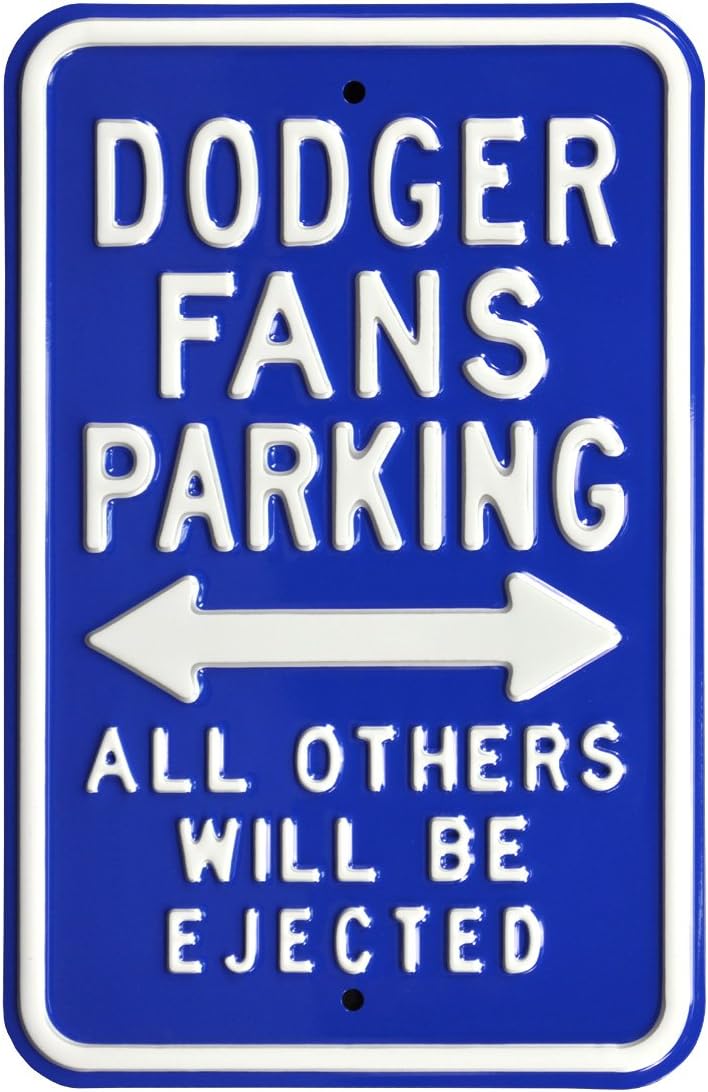 Authentic Street Signs 32526 Dodgers & Ejected Street Sign