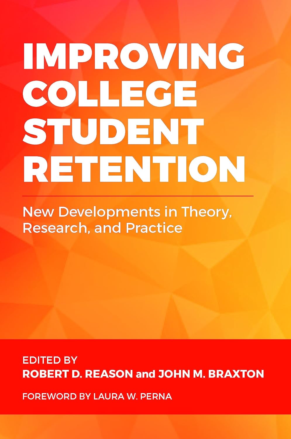 Improving College Student Retention