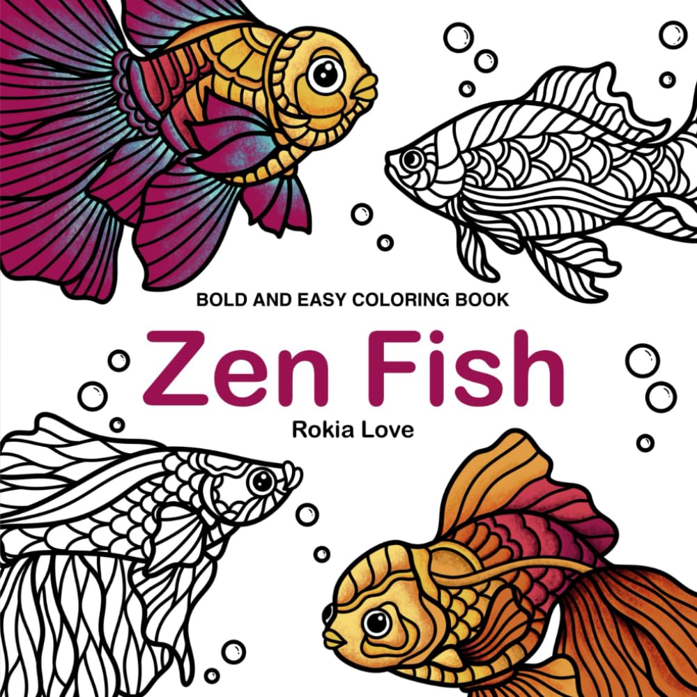 Zen Fish: Bold and Easy Zendoodle Fish Coloring Book