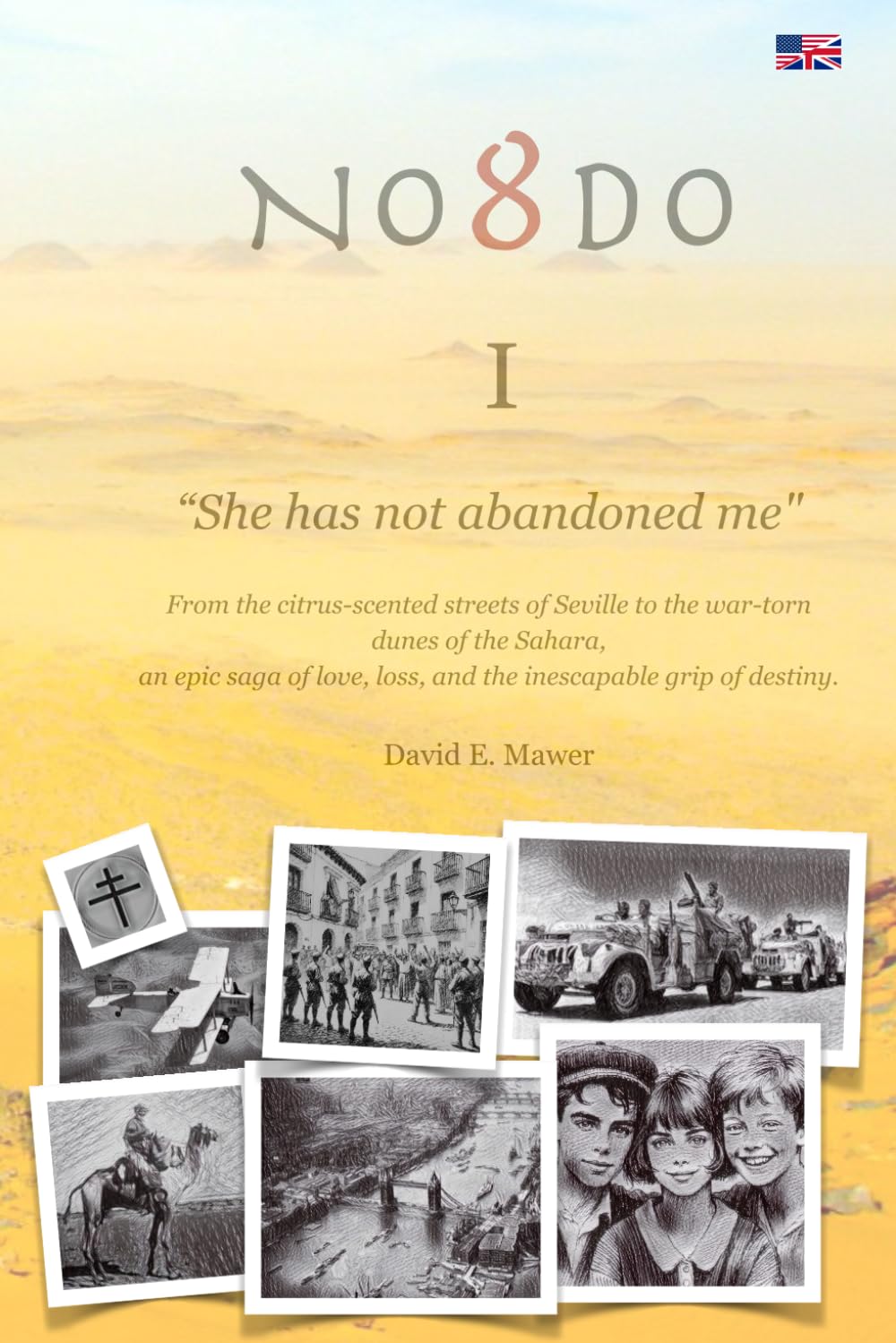 NO8DO I: She has not abandoned me.