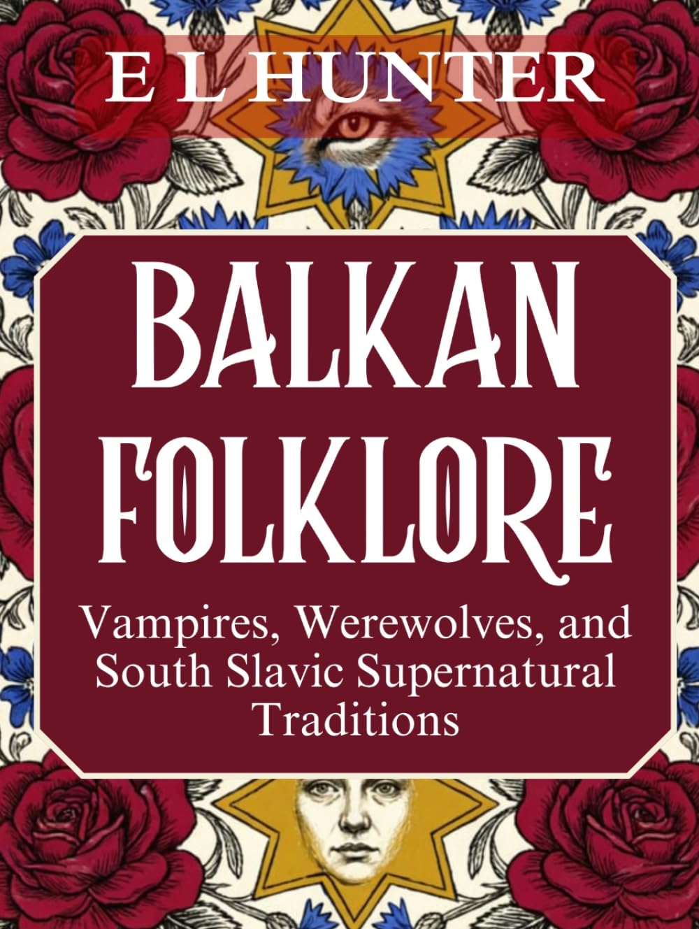 Balkan Folklore: Vampires, Werewolves, and South Slavic Supernatural Traditions