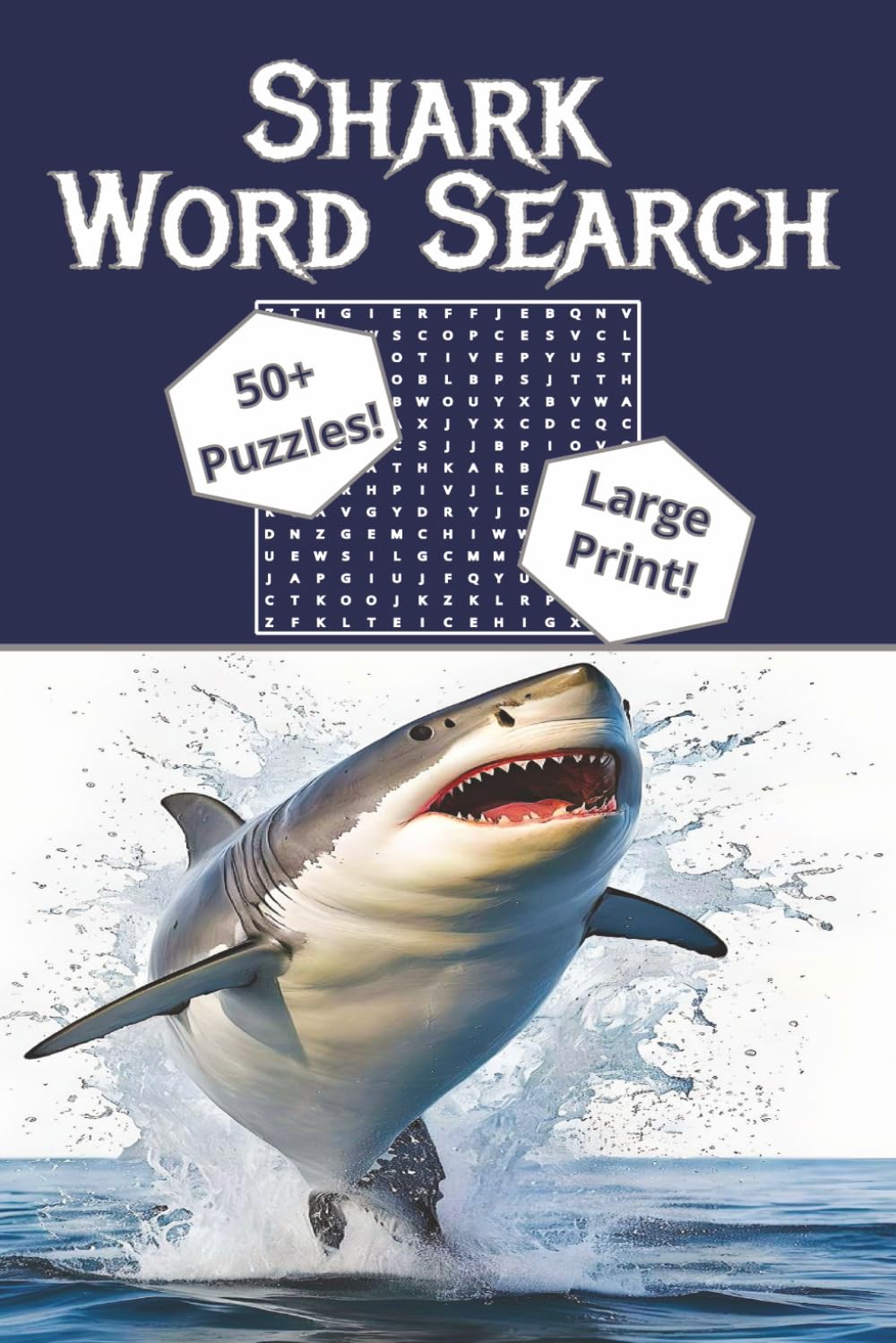 Shark Word Search: 110+ Large Print Themed Pages!