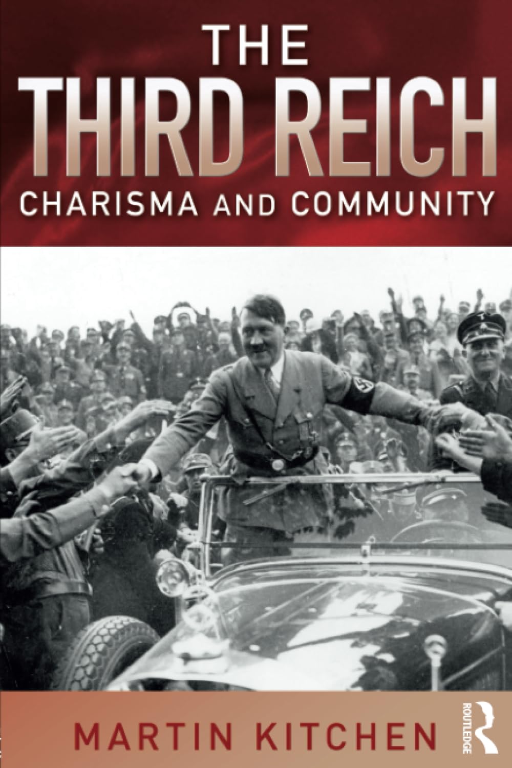 The Third Reich: Charisma and Community