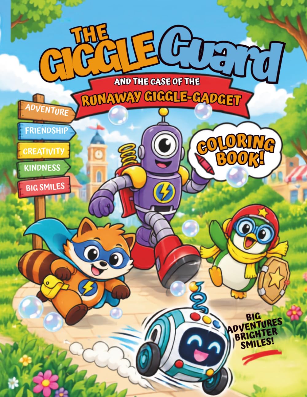 The Giggle Guard and the Case of the Runaway Giggle-Gadget: A Fun and Inspiring Coloring Book for Kids Ages 4–8