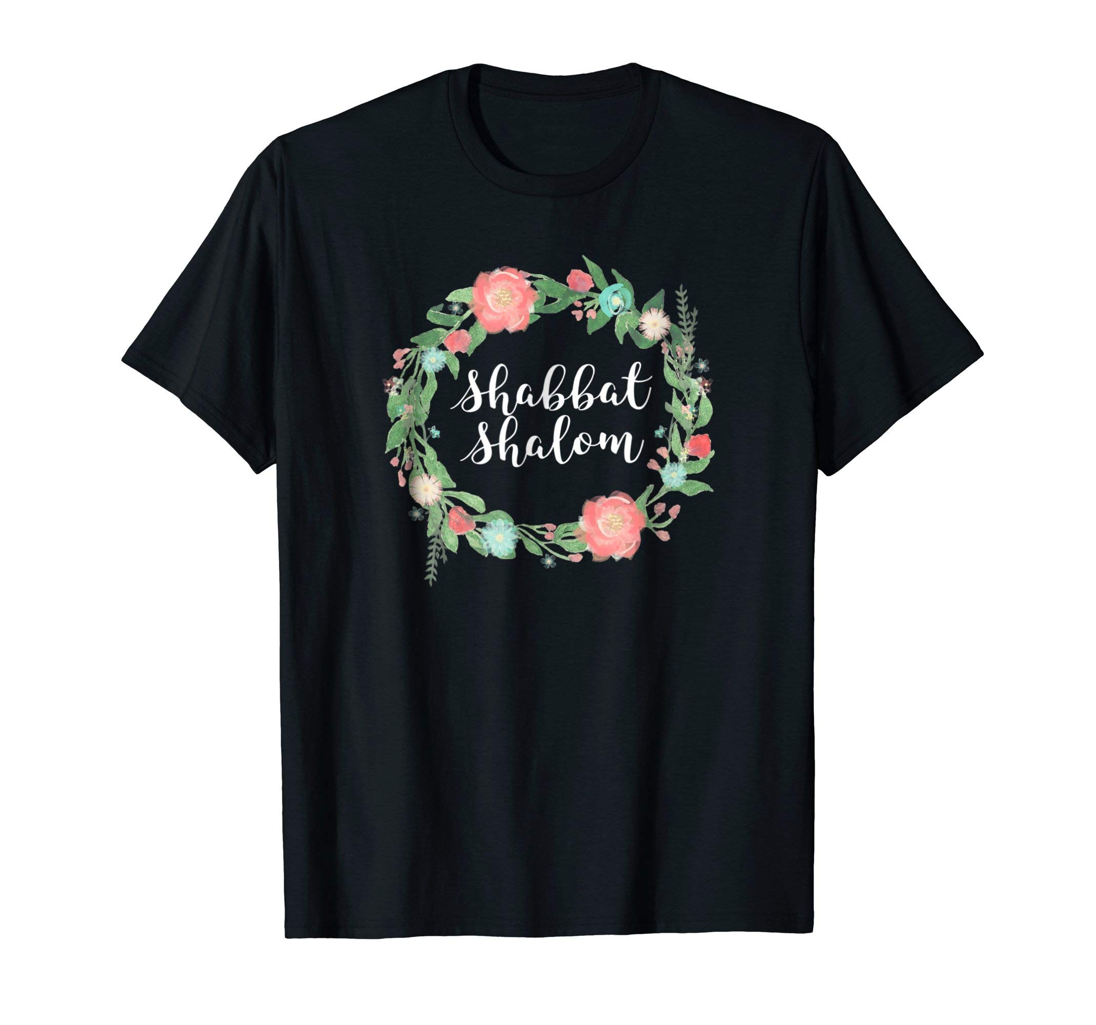 Flower Wreath T-shirtsShabbat Shalom tshirt - Hebrew Jewish Sabbath t shirt T-Shirt