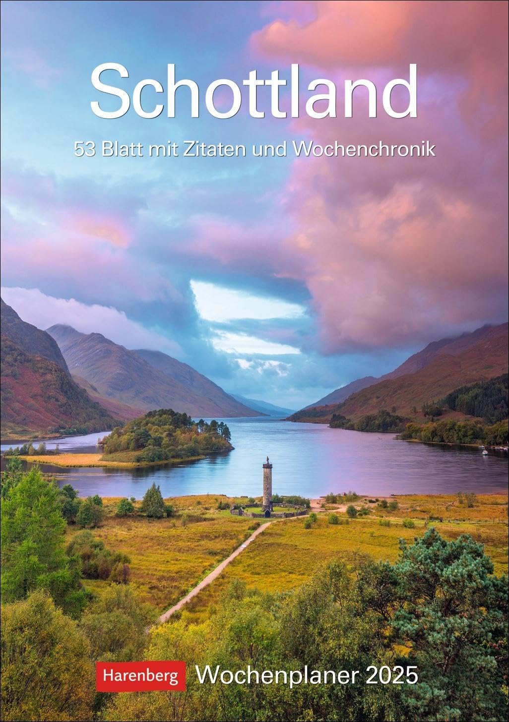 Scotland Weekly Planner 2025-53 Sheets with Quotes and Weekly Chronicle: Beautiful and Practical: Diary with Great Photos of Scotland