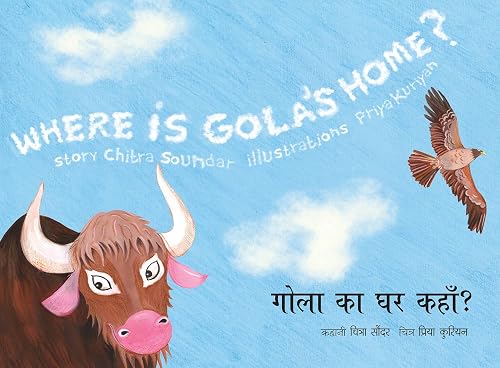 Where Is Gola's Home? / Gola Ka Ghar Kahan?