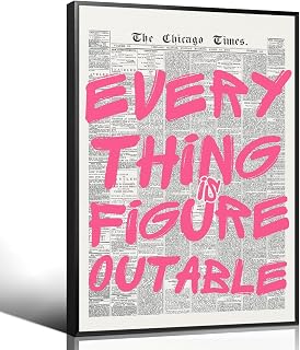 OAOPIC Pink Everything Is Figureoutable Quote Poster, Vintage Black White Newspaper Canvas Wall Art, Trendy Positive Affirmations Picture Print, Inspirational Office Dorm Wall Decor 8x12in Unframed