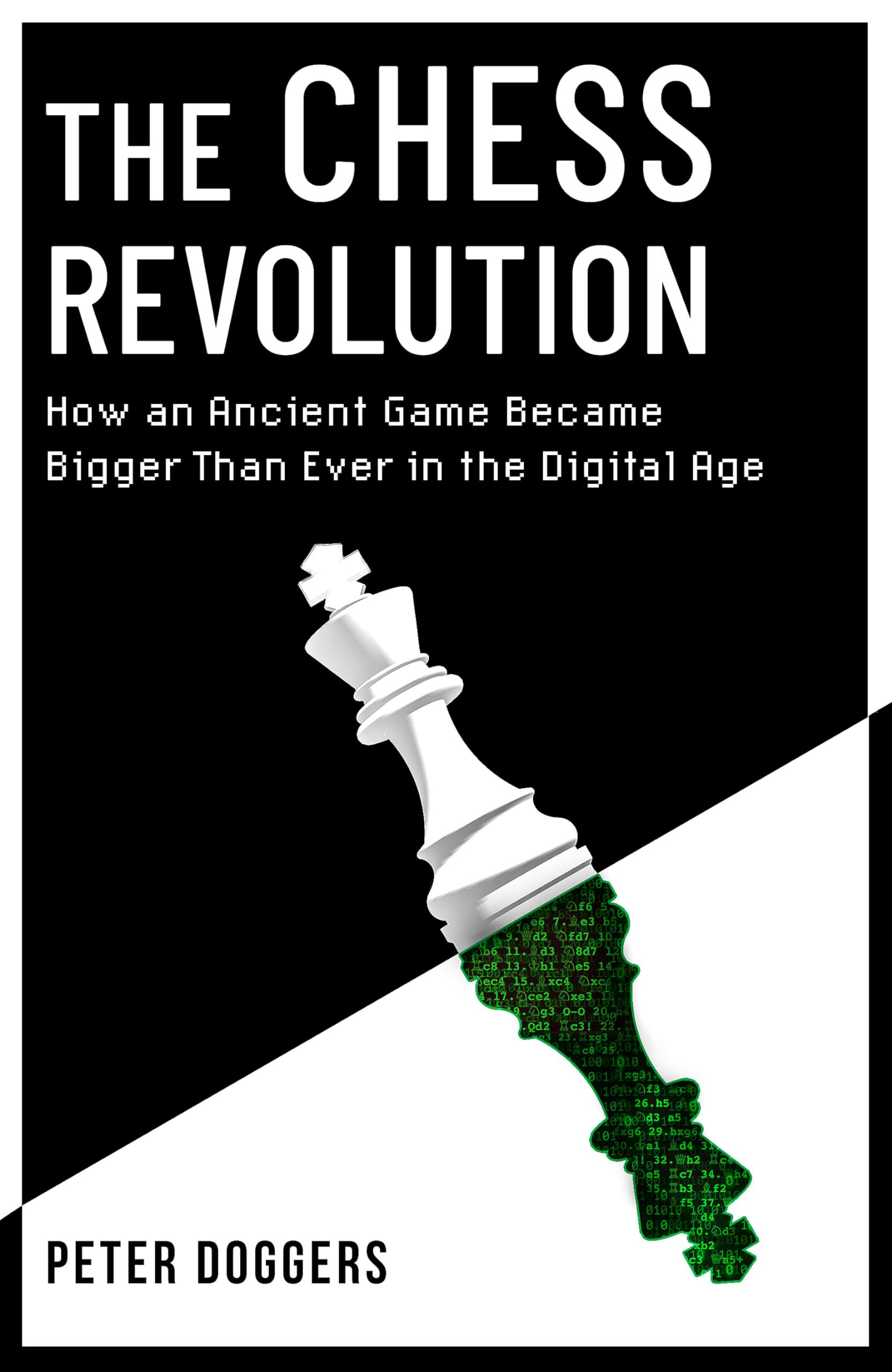 The Chess Revolution by Peter Doggers (Paperback Book)