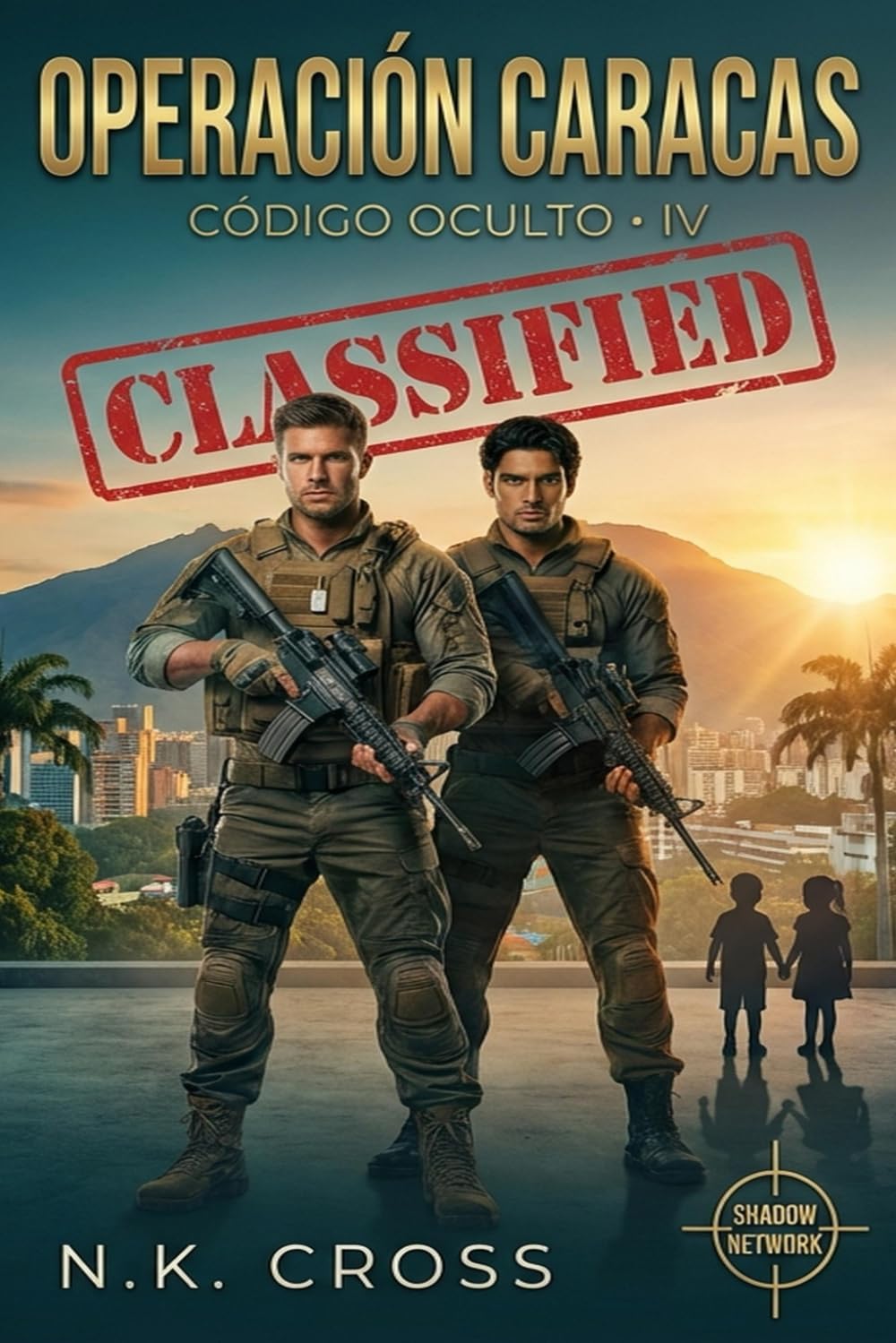 Operación Caracas: El despertar del heredero (Código Oculto)