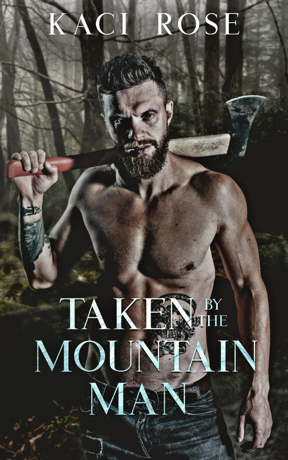 Taken By The Mountain Man: A Steamy Mountain Man Romance (Mountain Men of Whiskey River)