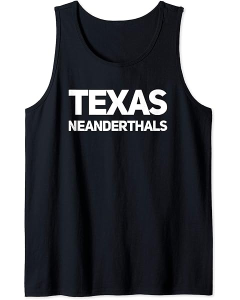 Funny Texas Neanderthals Tank Top