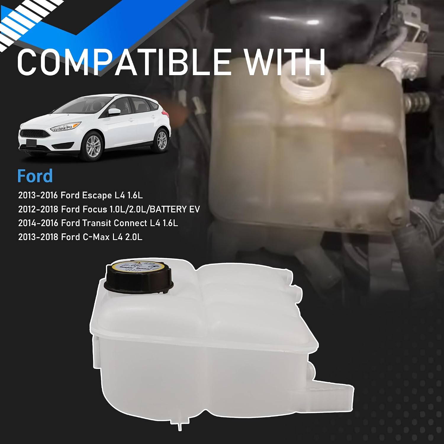 603-382 Front Engine Coolant Recovery Reservoir Tank With Cap Compatible With 2012-2018 Ford Focus Escape C-Max Transit Connect Replaces 603382 BE8Z8100A CV6Z8A080A 8V618K218AE 8V618K218AD