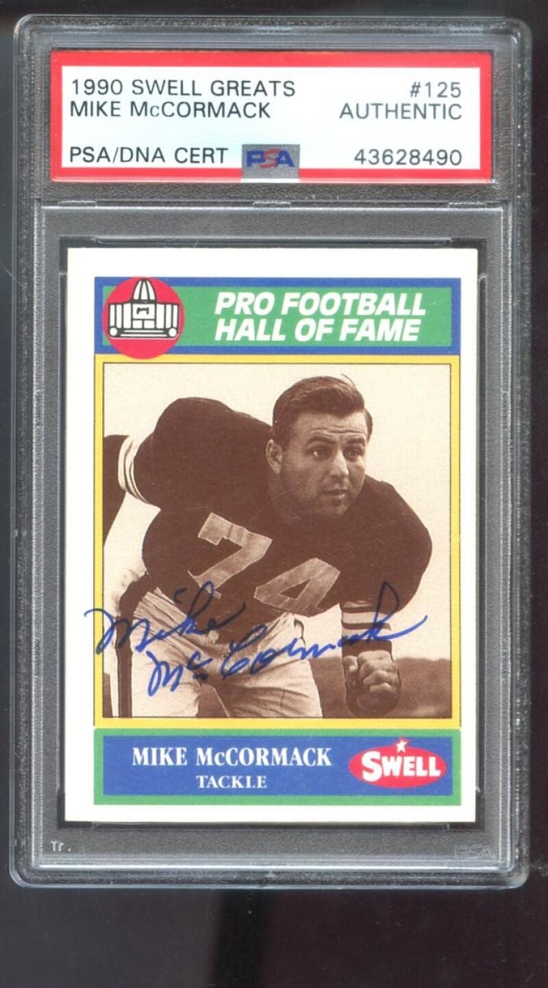 1990 Swell #125 Mike McCormack AUTO SIGNED Autograph Autographed Card PSA PSA/DNA Football NFL COA Cleveland Browns