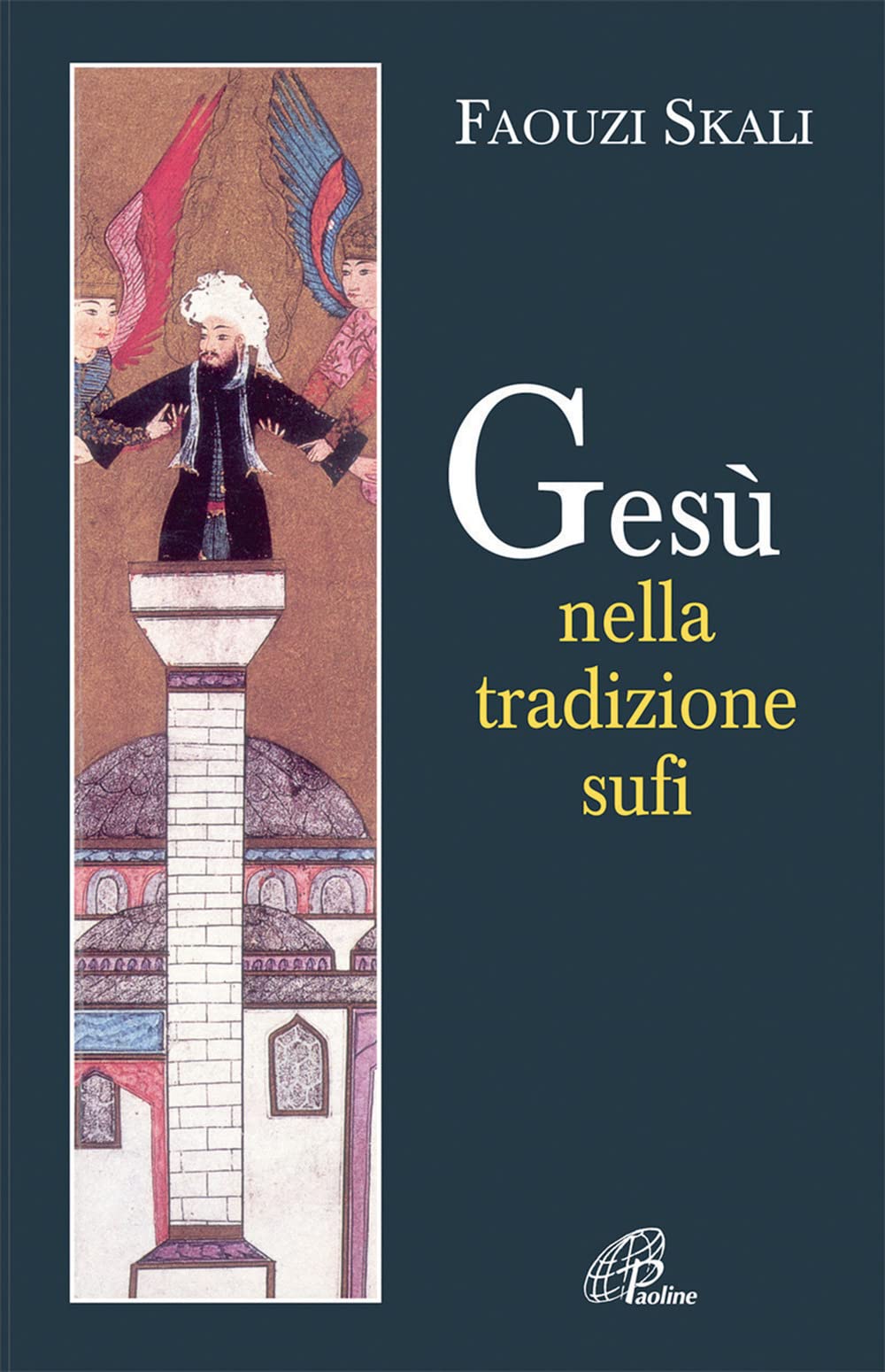 Gesù Nella Tradizione Sufi - 4