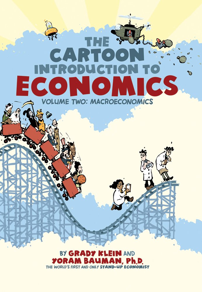 Hill & Wang Cartoon Introduction to Economics Vol 2
