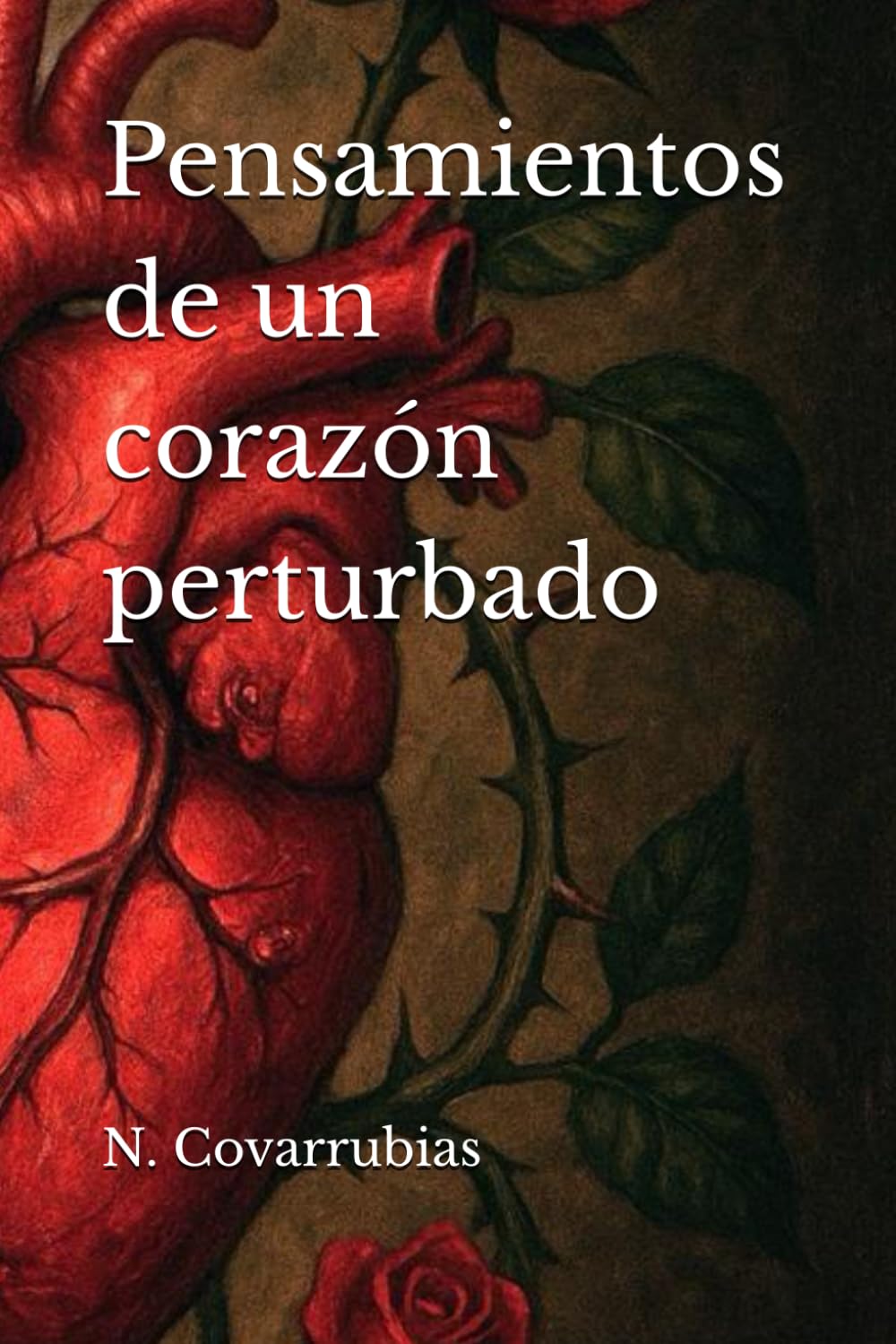 Pensamientos de un corazón perturbado