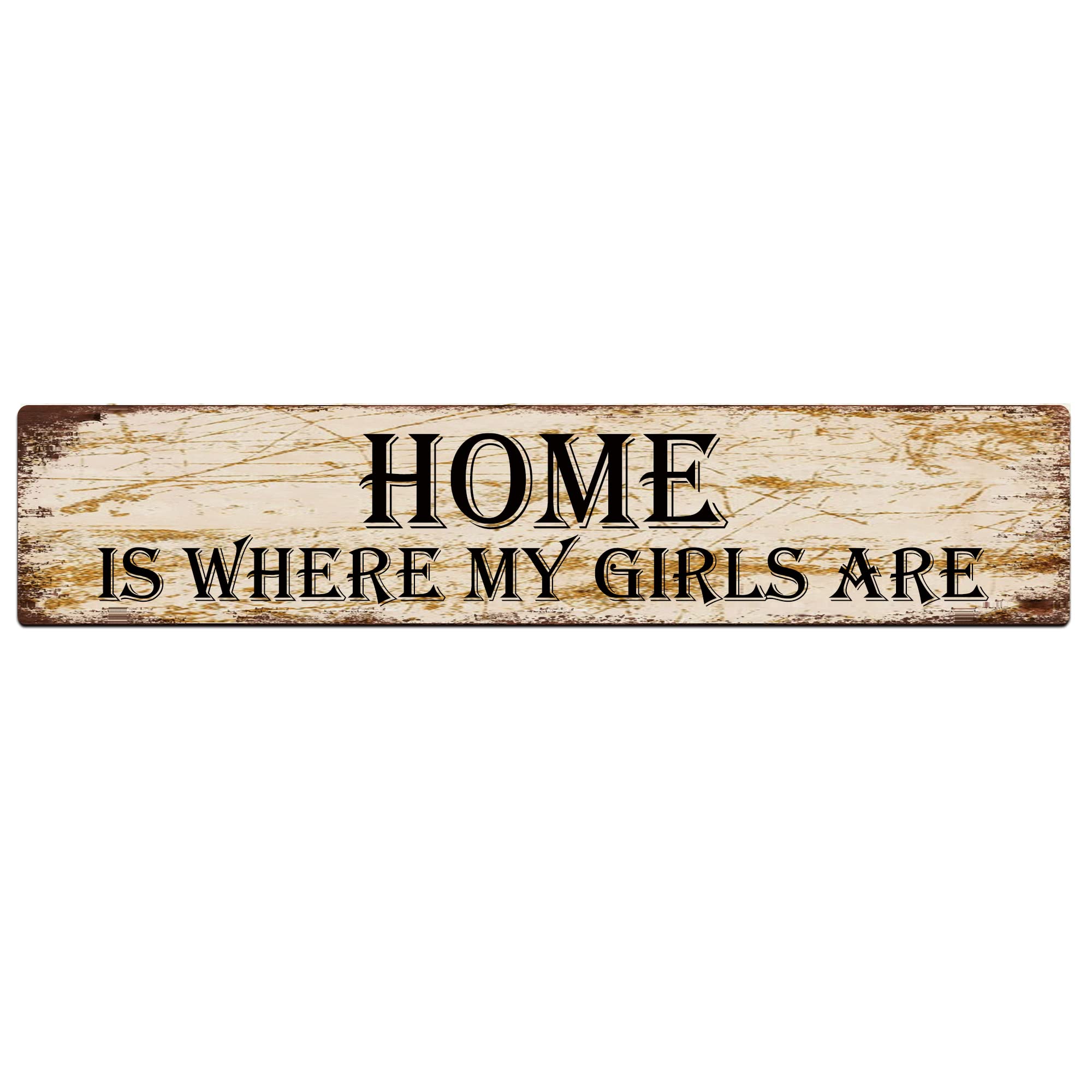 Home is Where My Girls are Retro Tin Signs Aluminum Metal Sign for Kitchen Home Garden Wall Bar Cafe Decor 4x16 Inch