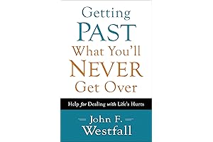 Getting Past Hurts, Moving On with Happiness