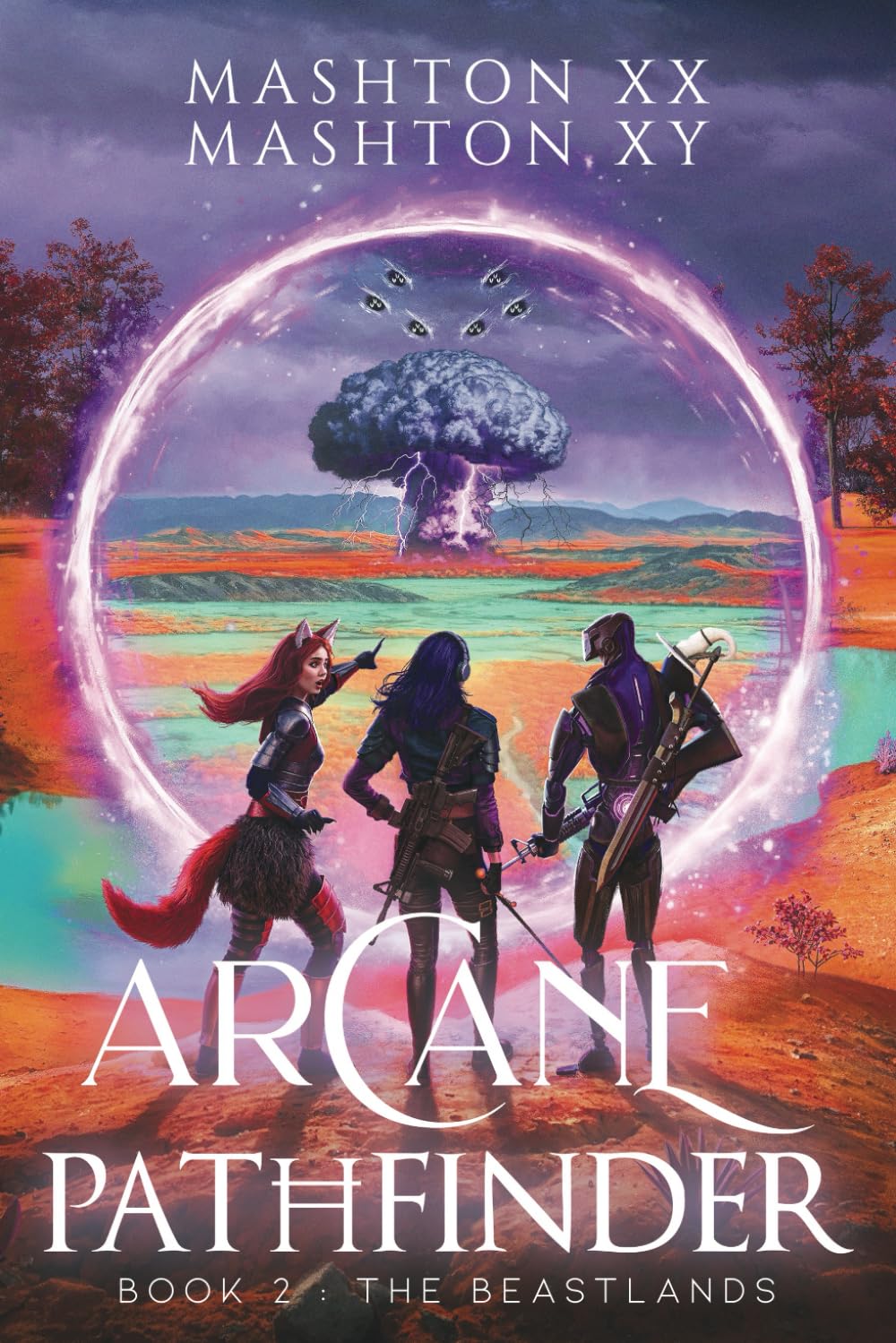 Arcane Pathfinder: Book 2: The Beastlands