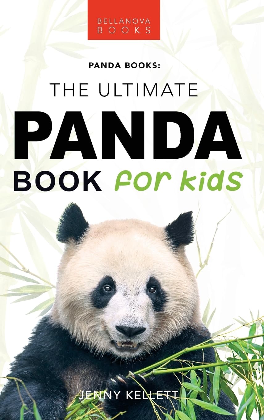Pandas: The Ultimate Panda Book for Kids:100+ Amazing Panda Facts, Photos, Quiz + More
