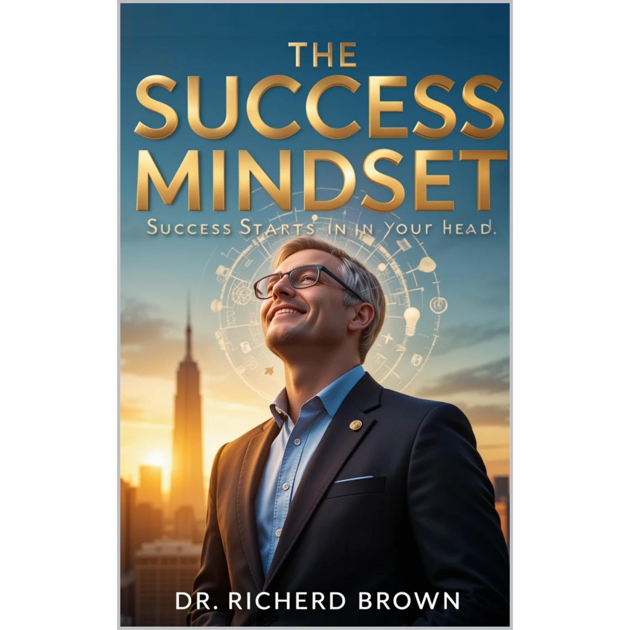 The Success Mindset