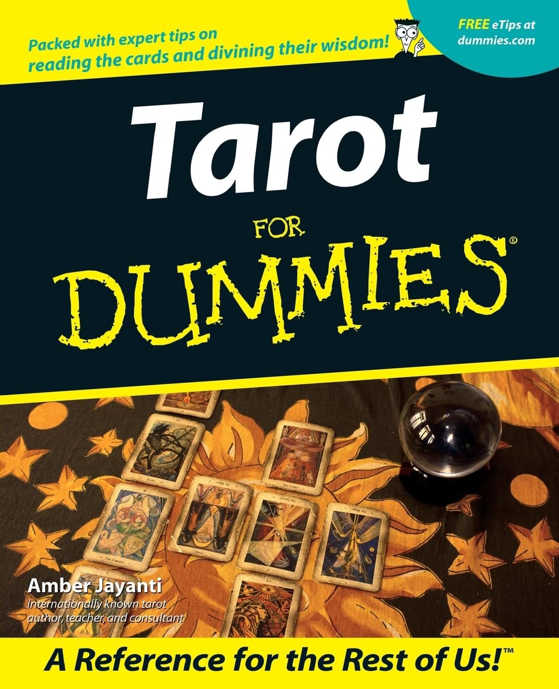 Tarot For Dummies: We write of eternal things