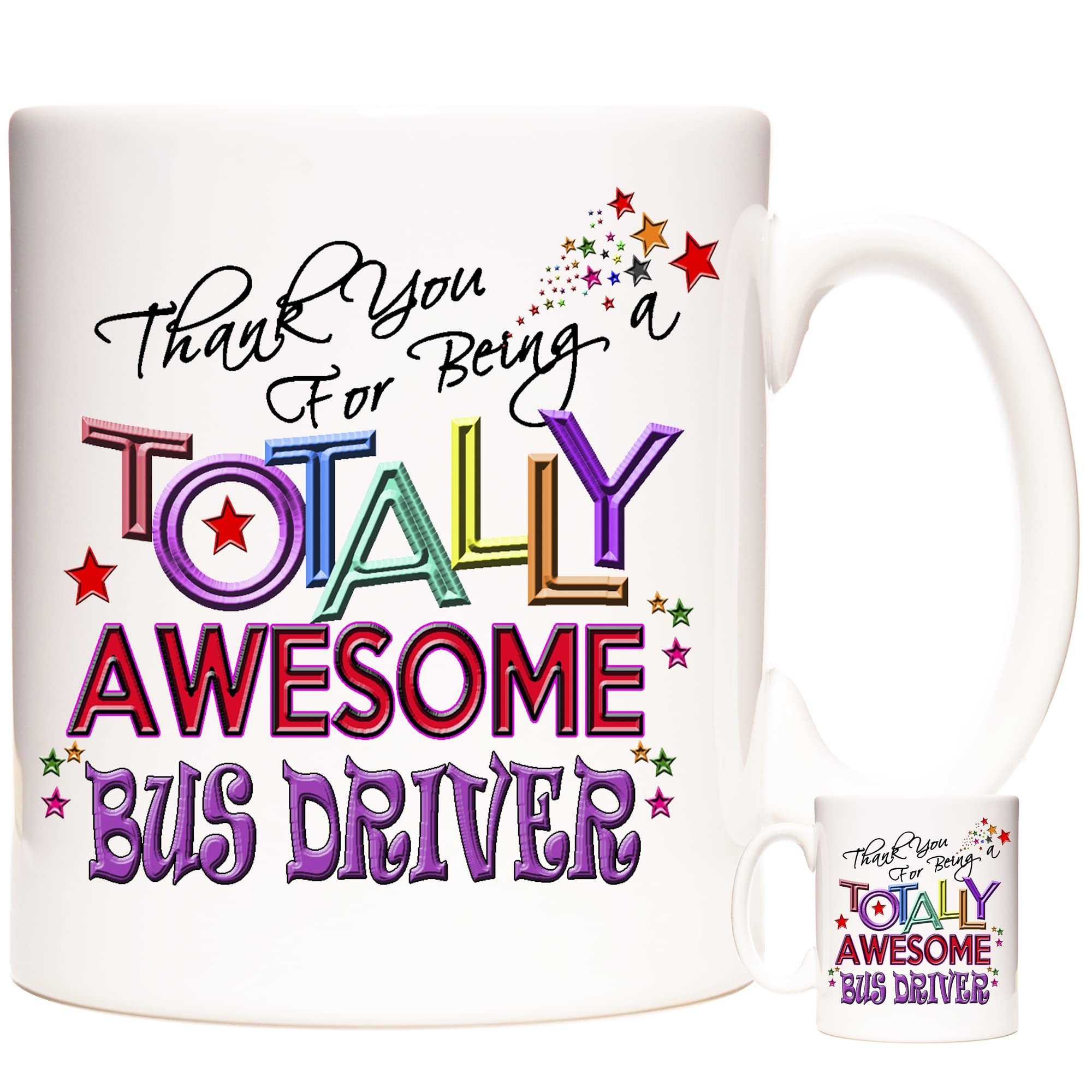 KAZMUGZ Bus Driver Gift Mug, Thank You for Being A Totally Awesome Bus Driver Gift Coffee Mug / Tea Mug.