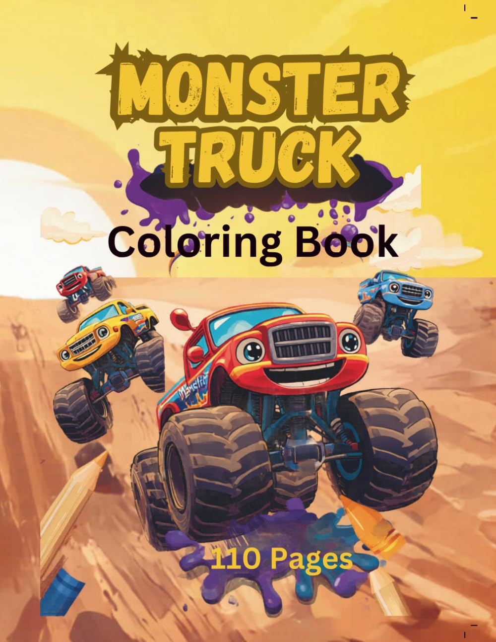 Monster Truck Coloring Book: Exciting Monster Truck Coloring Book for Boys & Girls 120 Pages of Off-Road Adventures