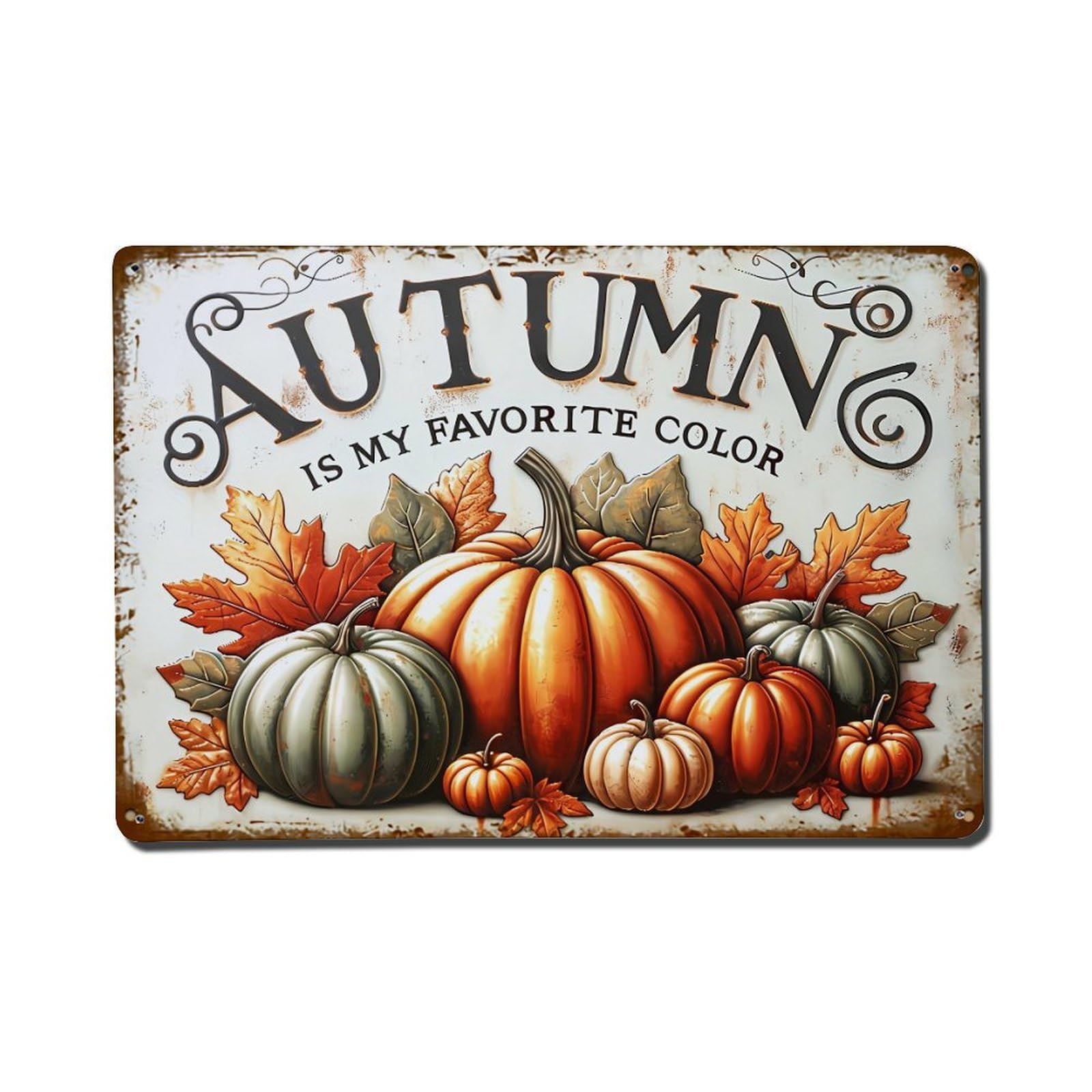 Autumn Is My Favorite Color Metal Tin Sign Plaque
