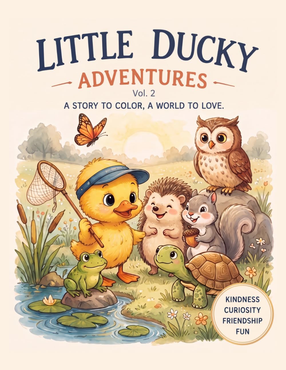 Little Ducky Adventures Vol. 2: A Story to Color, a World to Love: A Coloring Book for Kids Ages 4–8 with 26 Gentle Scenes and a Hidden Surprise on Every Page
