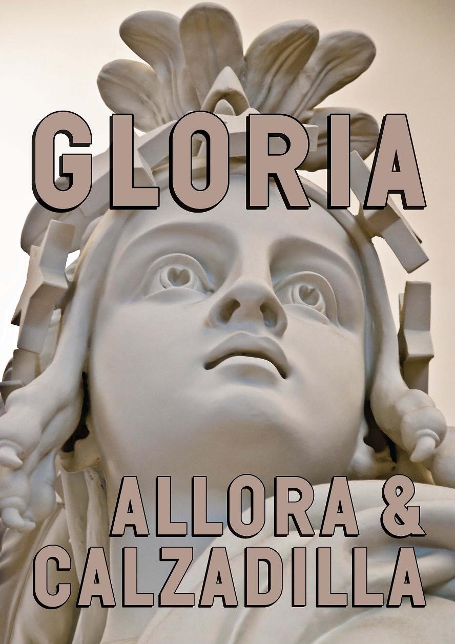 Livre Allora & Calzadilla: Gloria anglais édition reliée de collection