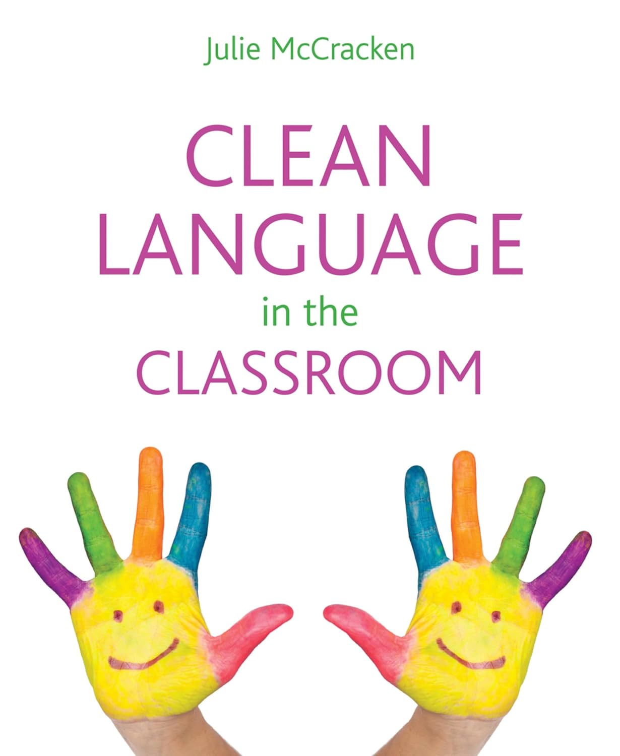Clean Language in the Classroom
