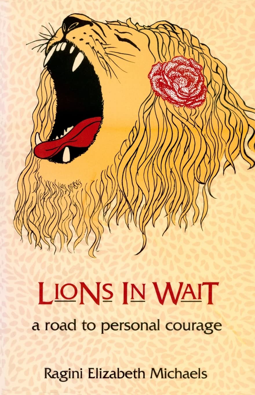 Lions In Wait: Road to Personal Courage