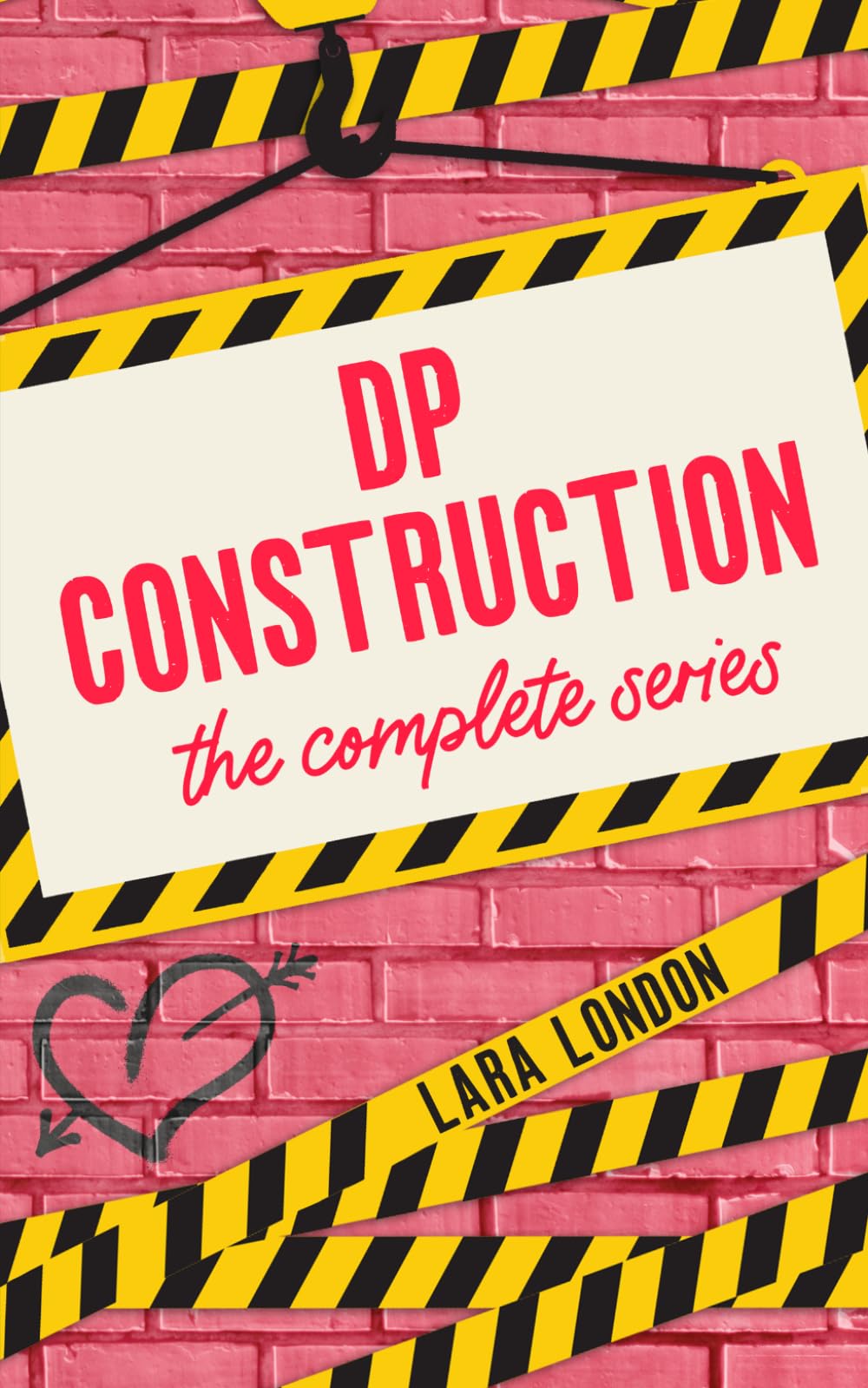 DP Construction: The Complete Series (Short and Steamy Collections)