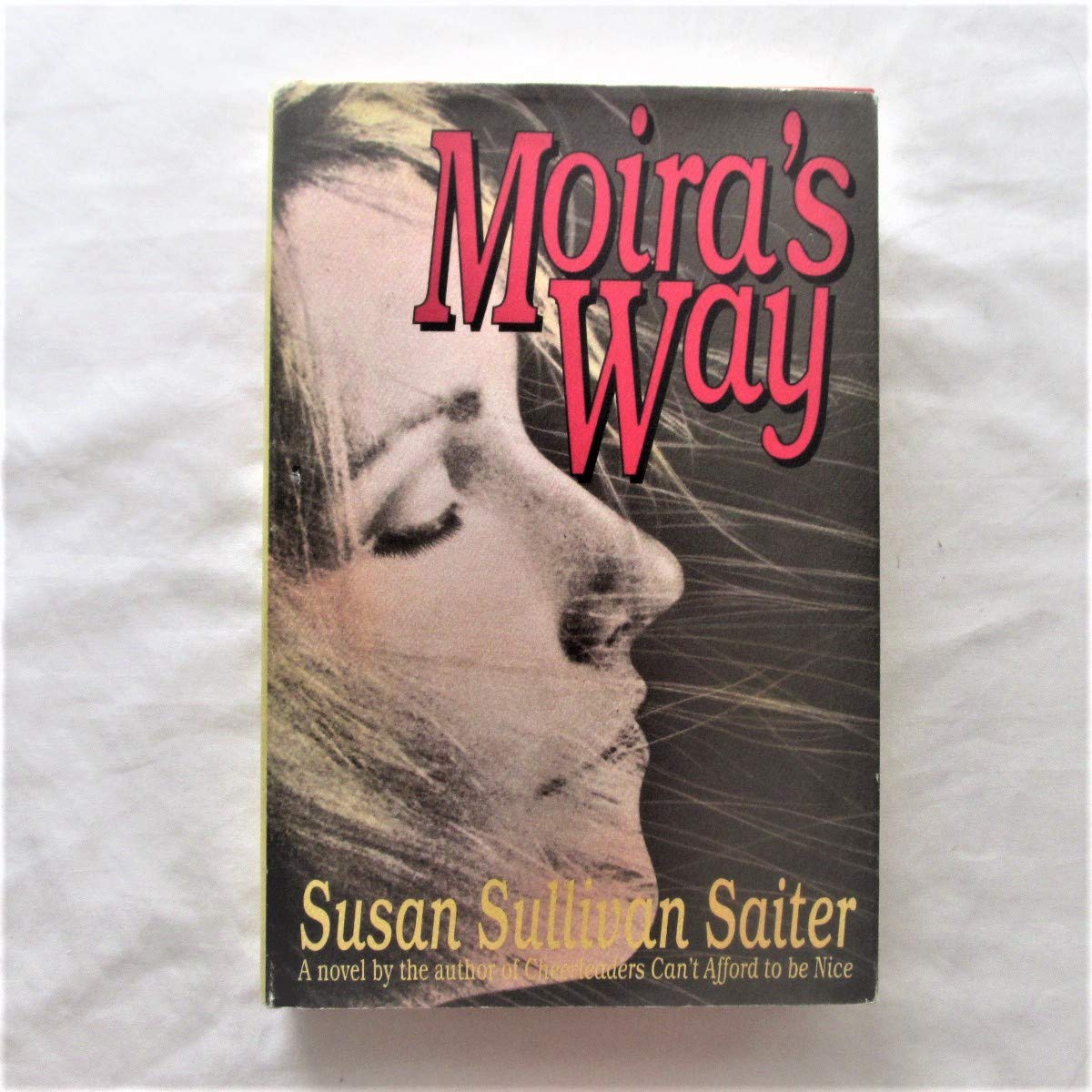 Moira's Way: A Novel