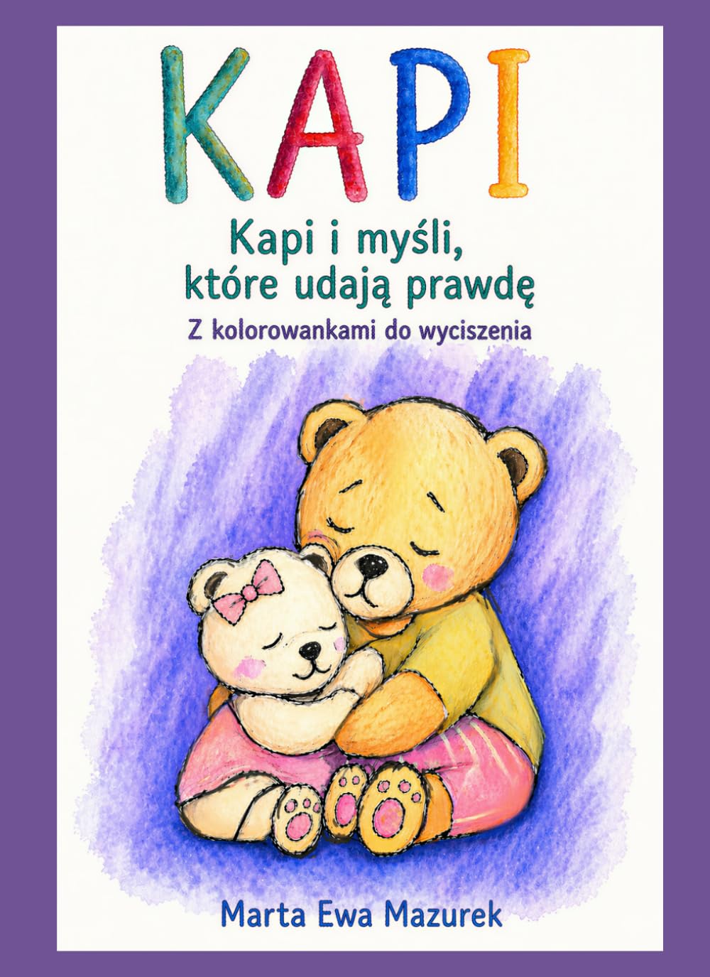 KAPI: Kapi i myśli, które udają prawdę