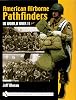 American Airborne Pathfinders in World War II Schiffer Military History Book Hardcover – April 21, 2003