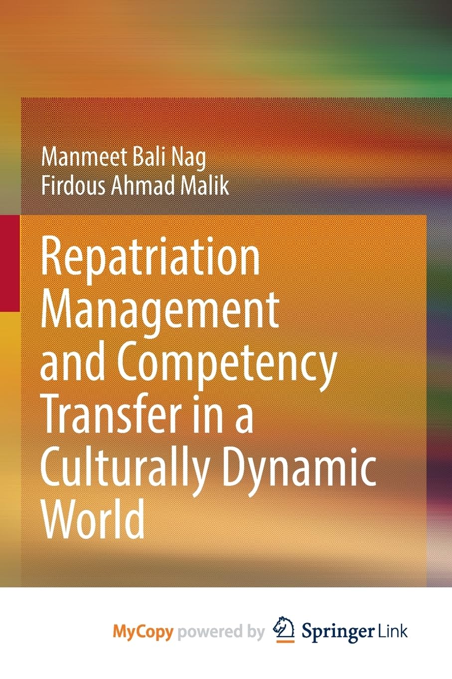 Repatriation Management and Competency Transfer in a Culturally Dynamic World