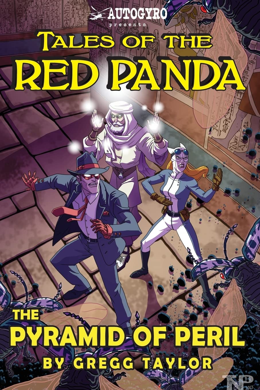 Tales of the Red Panda: Pyramid of Peril: Volume 4
