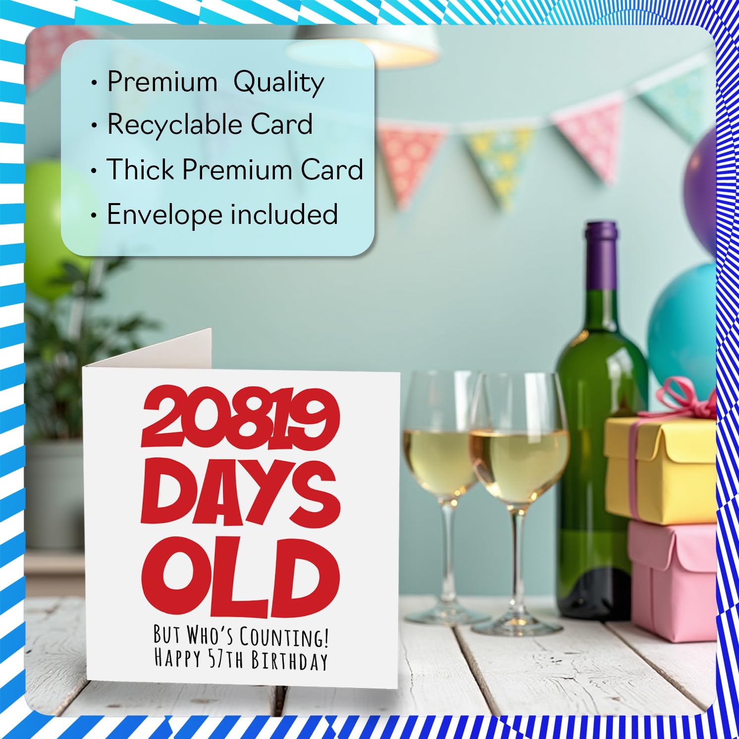 57th Birthday Card for Men Women Him Her - 20819 Days Old