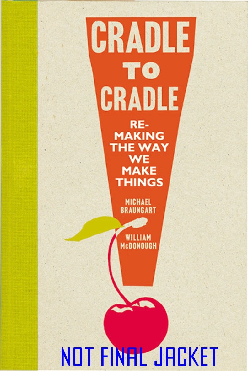 Cradle to Cradle