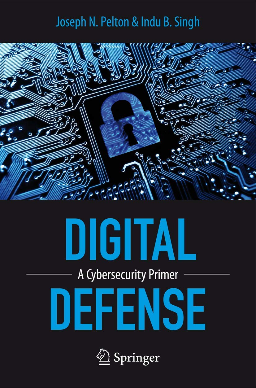 Digital Defense: A Cybersecurity Primer